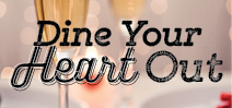 Dine your heart out this Valentine's Day